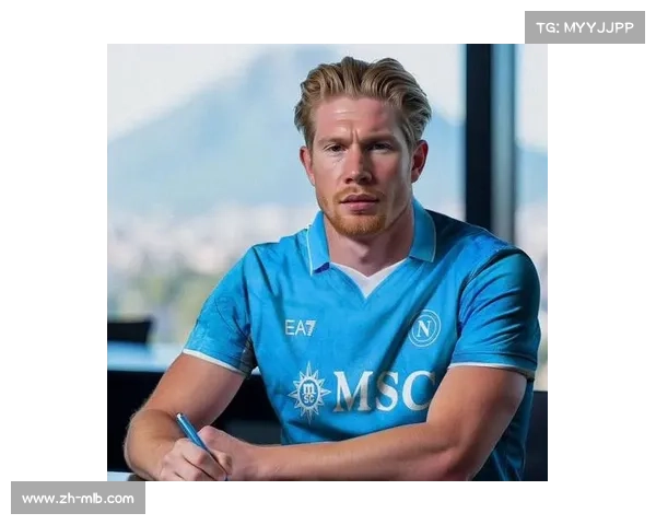 那不勒斯大将德布劳内预计3月初复出，缓解球队进攻创造力缺失